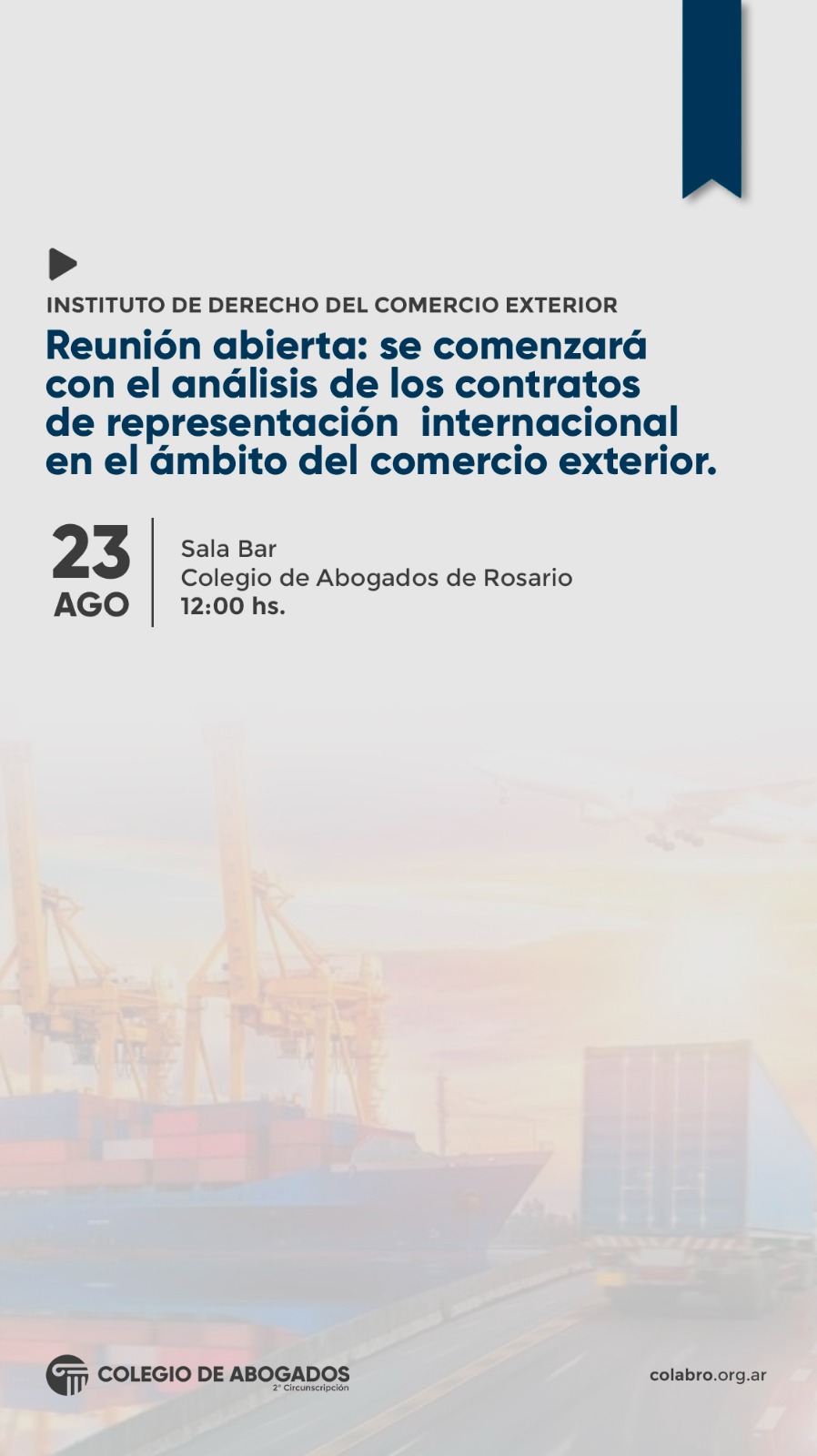 Reunión abierta: se comenzará con el análisis de los contratos de representación internacional en el ámbito del comercio exterior. - 23/08/2024